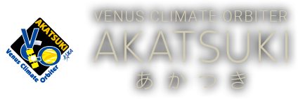VENUS CLIMATE ORBITER AKATSUKI あかつき